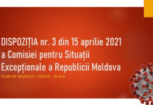 Comisia pentru Situaţii Excepţionale a Republicii Moldova DISPOZIŢIA nr.3 din 15 aprilie 2021